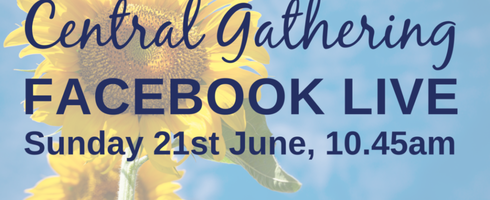 Central Gathering Live