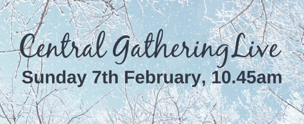 Central Gathering featured image