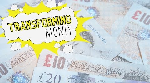 Transforming Money